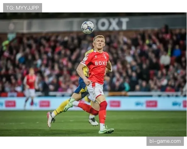 诺丁汉森林阵容深度解析：新赛季如何维持竞争力成焦点